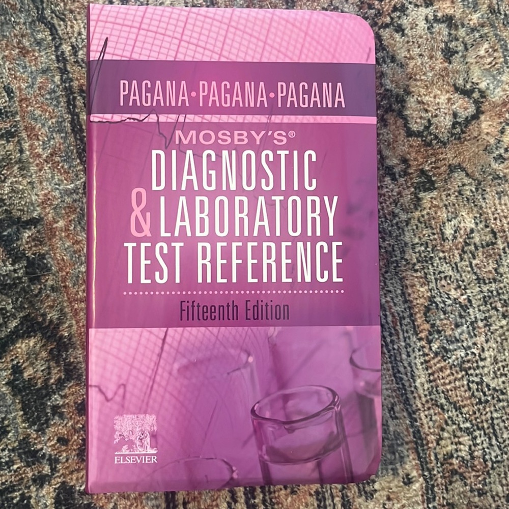 Mosby’s Diagnostic & Laboratory Test Reference: Fifteenth Edition